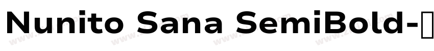 Nunito Sana SemiBold字体转换 Nunito Sana SemiBold字体转换